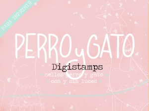 Digistamp PERRO Y GATO